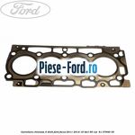 Garnitura, chiulasa 4 dinti Ford Focus 2011-2014 1.6 TDCi 95 cai #B47F3ACFB3
