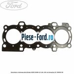 Garnitura chiulasa Ford Fiesta 2005-2008 1.6 16V 100 cai #052AF9CD2B
