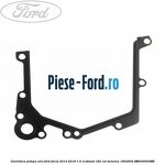 Garnitura, oring separator ulei Ford Focus 2014-2018 1.5 EcoBoost 182 cai benzina