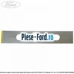 Garnitura suport numar fata/spate Ford Fiesta Active 2018-2023 1.0 EcoBoost 101 cai #FAB9B23921