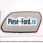 Geam oglinda stanga cu incalzire an 07/2003-03/2007 model cu rabatare Ford Mondeo 2000-2007 3.0 V6 24V 204 cai benzina