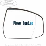 Geam oglinda dreapta cu incalzire si BLIS Ford Focus 2011-2014 1.6 Ti 85 cai benzina