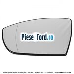 Geam oglinda stanga cu incalzire si BLIS Ford C-Max 2011-2015 2.0 TDCi 115 cai diesel