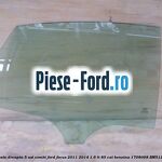 Geam spate dreapta Privacy Glass, 5 usi combi Ford Focus 2011-2014 1.6 Ti 85 cai benzina