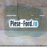 Geam spate dreapta, 5 usi combi Ford Focus 2011-2014 2.0 ST 250 cai benzina