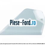 Geam usa fata dreapta Ford Transit 2014-2018 2.2 TDCi RWD 100 cai diesel