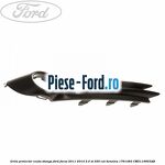 Grila proiector ceata dreapta Ford Focus 2011-2014 2.0 ST 250 cai benzina