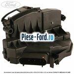 Incuietoare hayon fara cablu actionare Ford Focus 2011-2014 2.0 TDCi 115 cai diesel