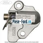 Intinzator curea transmisie Ford Focus 2011-2014 2.0 ST 250 cai benzina