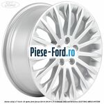 Janta aliaj 17 inch, 10 spite duble Y Ford Focus 2014-2018 1.5 EcoBoost 182 cai benzina