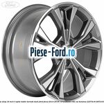 Janta aliaj 18 inch, 5 spite duble Rock Metallic Ford Focus 2014-2018 1.5 EcoBoost 182 cai benzina