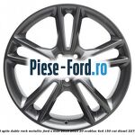 Janta aliaj 19 inch, 5 spite duble Rock Metallic Ford S-Max 2015-2023 2.0 EcoBlue 4x4 150 cai #55641F04D3