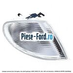 Lampa semnal far dreapta clar Ford Galaxy 1995-2000 2.3 16V 146 cai #B4BAACB3C4