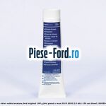 Lubrifiant culise etrier, cablu tensiune Ford original 100 G Ford Grand C-Max 2016-2020 2.0 TDCi 150 cai #72F2D83E0C