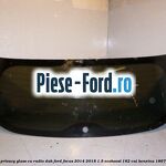 Luneta 4 usi berlina, Privacy Glass Ford Focus 2014-2018 1.5 EcoBoost 182 cai benzina