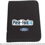 Mapa acte cu logo Ford neagra cu capsa Ford C-Max 2007-2011 1.6 Ti 100 cai benzina