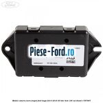 Modul camera mers inapoi Ford Kuga 2013-2016 2.0 TDCi 4x4 136 cai #49B888EE21