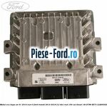 Modul ECU dupa an 01/2014 euro 4 Ford Transit 2014-2018 2.2 TDCi RWD 100 cai diesel