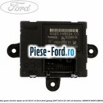 Modul geam electric spate an 03/2010-12/2014 Ford Galaxy 2007-2014 2.3 160 cai #78C7E897AB