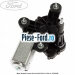 Motor stergator luneta Ford Ka 2009-2016 1.2 69 cai #80BBBB303B