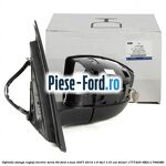 Oglinda stanga reglaj electric seria 20 Ford S-Max 2007-2014 1.6 TDCi 115 cai diesel
