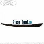 Ornament bara fata superior dreapta Ford Focus 2008-2011 2.5 RS 305 cai benzina