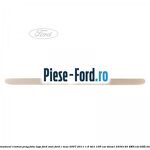 Ornament cromat prag fata logo Ford dreptunghiular Ford C-Max 2007-2011 1.6 TDCi 109 cai diesel