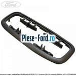 Ornament modul GPS Ford Fiesta 2013-2017 1.0 EcoBoost 100 cai benzina