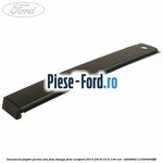 Ornament plafon partea din fata stanga Ford EcoSport 2013-2018 1.5 Ti 140 cai #C1AA3E3CDB