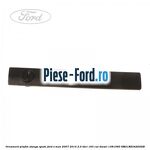 Ornament plafon stanga fata Ford S-Max 2007-2014 2.0 TDCi 163 cai diesel