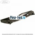 Panou metalic spatar scaun spate stanga Ford Fiesta 2013-2017 1.0 EcoBoost 125 cai benzina
