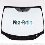 Parbriz cu incalzire Ford Focus 2014-2018 1.5 EcoBoost 182 cai benzina