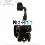 Pedala ambreiaj Ford Grand C-Max 2016-2020 1.6 Ti 125 cai #AB3DB4F1C9