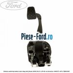 Pedala ambreiaj cutie manuala 6 trepte Ford Fiesta 2008-2012 1.25 82 cai benzina