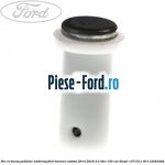Magnet interior cutie manuala 16 mm Ford Tourneo Custom 2014-2018 2.2 TDCi 100 cai diesel