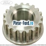 Pinion arbore cotit dupa an 09/2013 Ford Fiesta 2013-2017 1.0 EcoBoost 125 cai benzina