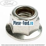 Piulita cu flansa M14 Ford Transit Connect 2019-2023 1.5 EcoBlue 120 cai #8B015E8EDE