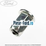 Piulita M6 ancora Ford Galaxy 2015-2023 1.5 EcoBoost 165 cai #F2AB21CC67