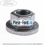 Piulita cu flansa M12 1.75 mm Ford Fiesta 2013-2017 1.5 TDCi 95 cai diesel