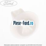 Piulita plastic conducta servodirectie , carenaj Ford C-Max 2016-2020 2.0 TDCi 150 cai diesel