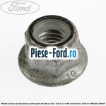 Piulita cu saiba bieleta antiruliu spate, tampon motor Ford Focus 2011-2014 1.6 Ti 85 cai benzina