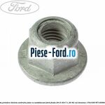 Piulita prindere bieleta antiruliu fata Ford Fiesta 2013-2017 1.25 82 cai benzina