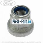 Piulita prindere bieleta antiruliu spate, fata, punte spate Ford Mondeo 2014-2018 2.0 EcoBoost 240 cai 