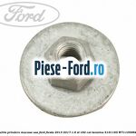 Piulita prindere macara geam Ford Fiesta 2013-2017 1.6 ST 182 cai benzina