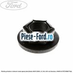 Piulita prindere flansa amortizor punte fata Ford Fiesta 2005-2008 1.6 16V 100 cai benzina