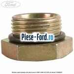 Piulita resort pompa ulei Ford Escort 1995-1998 1.8 D 60 cai #1E72D90147