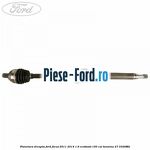 Planetara dreapta Ford Focus 2011-2014 1.6 EcoBoost 150 cai #9AF0C46C30
