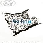 Plasa portbagaj Ford Focus 2011-2014 1.6 Ti 85 cai benzina