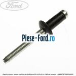 Popnit prindere elemente podea tabla Ford Focus 2014-2018 1.6 Ti 85 cai benzina