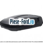 Portbagaj exterior FORCE XT S, matte black Ford Tourneo Courier 2014-2018 1.5 TDCi 75 cai #EEE1B6D76E